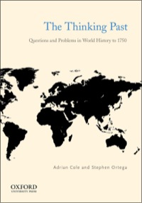 The Thinking Past: Questions and Problems in World History to 1750 - Image pdf with ocr